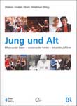 Jung und Alt